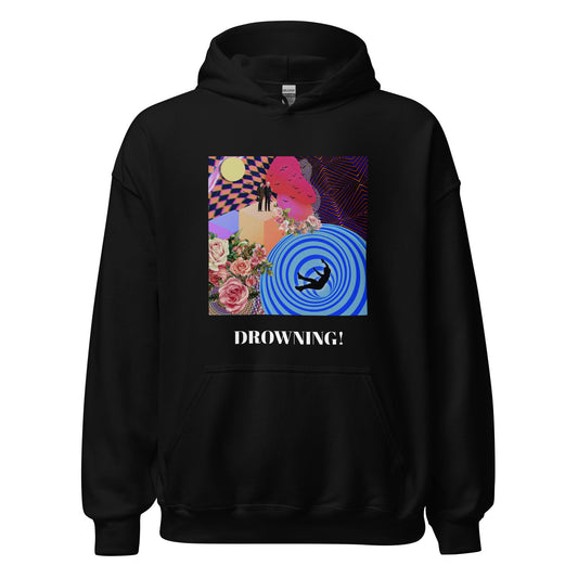 DROWNING! Hoodie