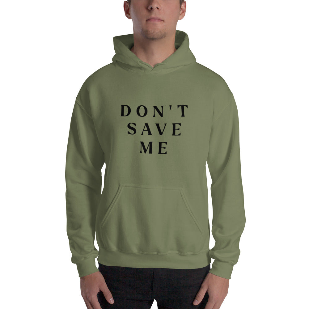 Hoodie (Don't Save Me)