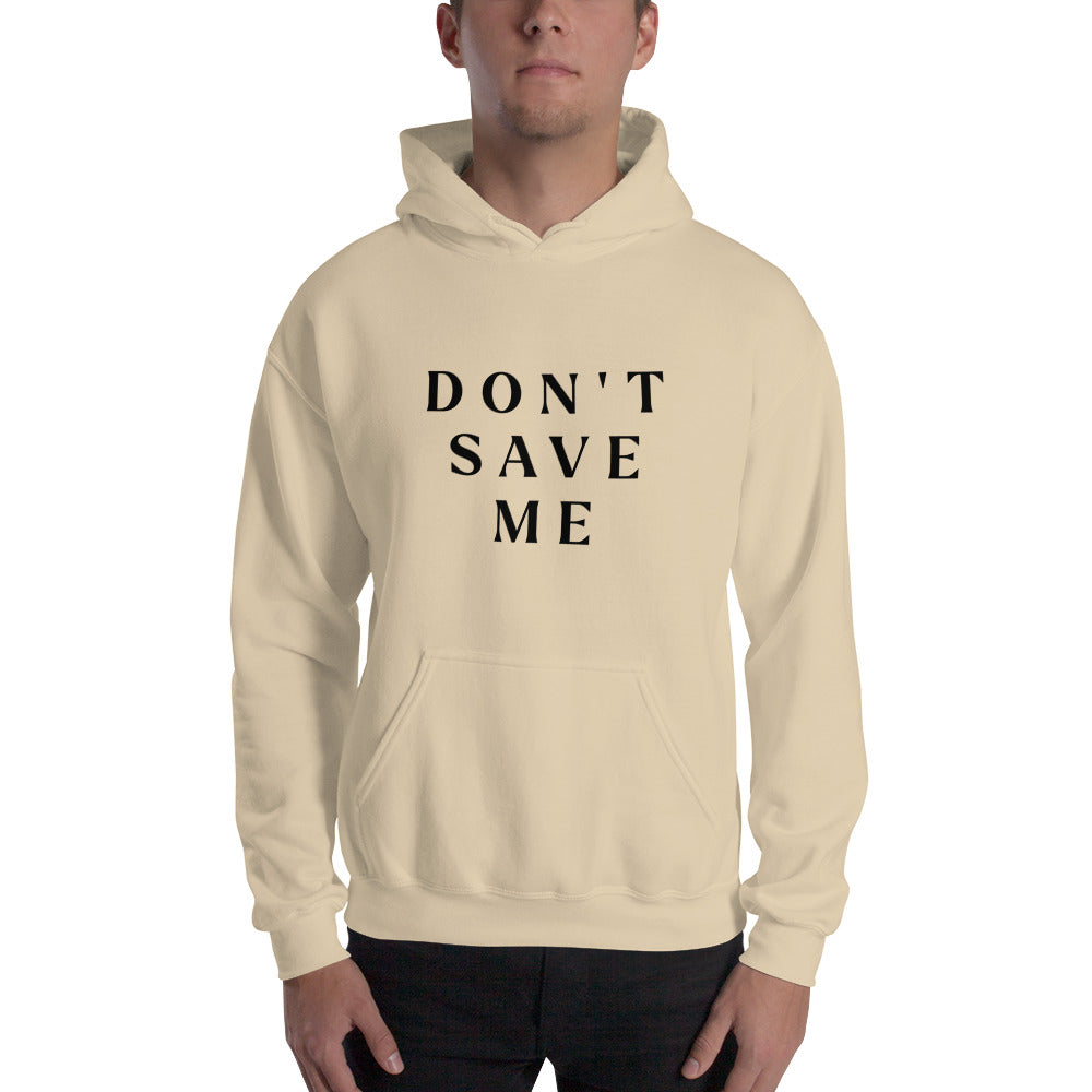 Hoodie (Don't Save Me)